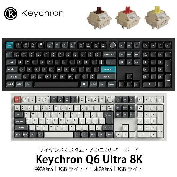 [Ranked #1 on Rakuten] Keychron Q6 Ultra 8K Wired / Bluetooth 5.3 / 2.4GHz Wireless Dual-Support with Numpad / 100% Full Size Silk POM Switches (Hot-Swap) RGB Custom Mechanical Keyboard Keychron (Keyboard) kss26