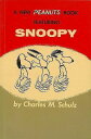 SNOOPY－A NEW PEANUTS BOOK/バーゲンブック{CHARLES M．SCHULZ23 Import 洋書 その他洋書 英語 えいご ブック コミック}