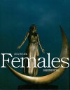 Females 加藤豊彫刻作品—西宮正明写真集/バーゲンブック{西宮 正明 光村推古書院 美術 工芸 彫刻 陶芸 素材 女性 写真 写真集 東京}