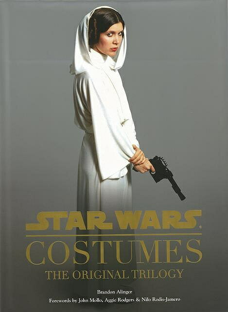 STAR WARS COSTUMES THE ORIGINAL TRILOGY/o[QubN{Brandon Alinger19 Import m f/y/pm f y pm p  p }