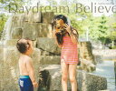 Daydream Believer/バーゲンブック{佐久間 ナオヒト リブロアルテ 美術 工芸 写真集・写真家 写真集 写真家 写真 大人}
