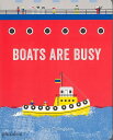 BOATS ARE BUSY/バーゲンブック{Sara Gillingham Import19 洋書 児童洋書 児童 子供 こども 英語 えいご}