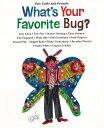 What’s Your Favorite Bug?/バーゲンブック{Eric Carle 他 Import19 洋書 児童洋書 児童 子供 こども 英語 えいご...