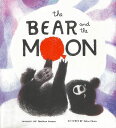 the BEAR and the MOON/バーゲンブック{Matthew Burgess Import19 洋書 児童洋書 児童 子供 こども 英語 えいご}
