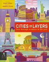 CITIES IN LAYERS/バーゲンブック{PHILIP STEELE Import23 洋書 児童洋書 児童 子供 こども 英語 えいご}