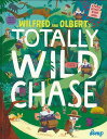 WILFRED AND OLBERT’S TOTALLY WILD CHASE/バーゲンブック{Lomp Import23 洋書 児童洋書 児童 子供 こども ...
