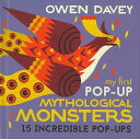 my first POP−UP MYTHOLOGICAL MONSTERS/バーゲンブック{OWEN DAVEY Import23 洋書 児童洋書 ...