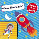 Where Should I Be? Book−in−a−Book/バーゲンブック{ボードブック Import23 洋書 児...