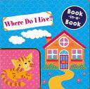 Where Do I Live? Book−in−a−Book/バーゲンブック{ボードブック Import23 洋書 児童洋...