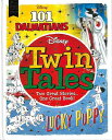 Twin Tales−101 DALMATIANS LUCKY PUPPY/バーゲンブック{Disney Import23 洋書 児童洋書 児童 子...