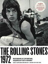 THE ROLLING STONES 1972−50TH ANNIVERSARY EDITION/バーゲンブック{MICHELLE DUNN MAR...