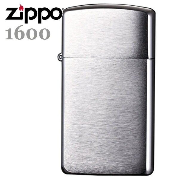ZIPPO オイルライター スリム ジッポー 1600 ブラッシュクローム スリム 無地 ZIPPOライター シンプル 銀色 メンズ ギフト