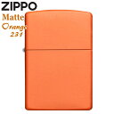 ZIPPO ジッポー 231 Matte オレンジマッ