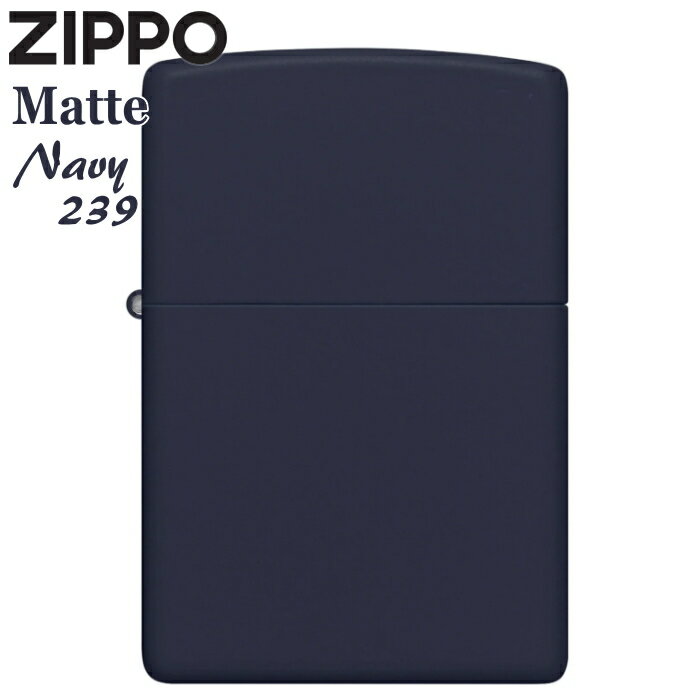 ZIPPO Matte �ͥ��ӡ��ޥå� ̵�� 239 ���å� �饤���� ������ ����ץ� ���襤�� ������饤����
