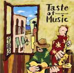 CD／サックス TASTE OF MUSIC「TASTE OF MUSIC「Estrangiero」」