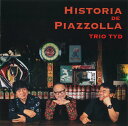 CD/サックス TRIO TYD 「ピアソラの歴史(HISTORIA DE PIAZZOLLA)」