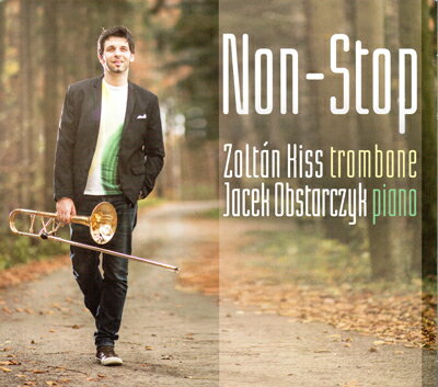 CD/トロンボーン Zoltan Kiss(ゾルタン・キス)「Non-Stop」
