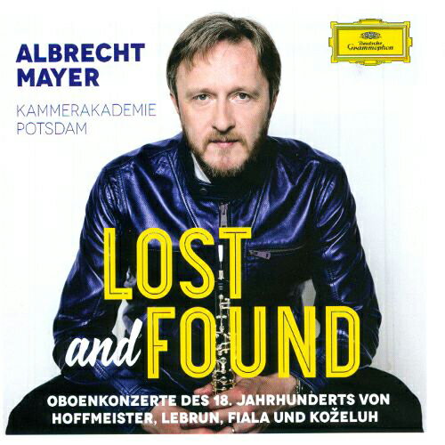 CD／オーボエ ALBRECHT MAYER（アルブレヒト・マイヤー）「LOST and FOUND&#12316;18世紀オーボエ協奏曲集&#12316;」