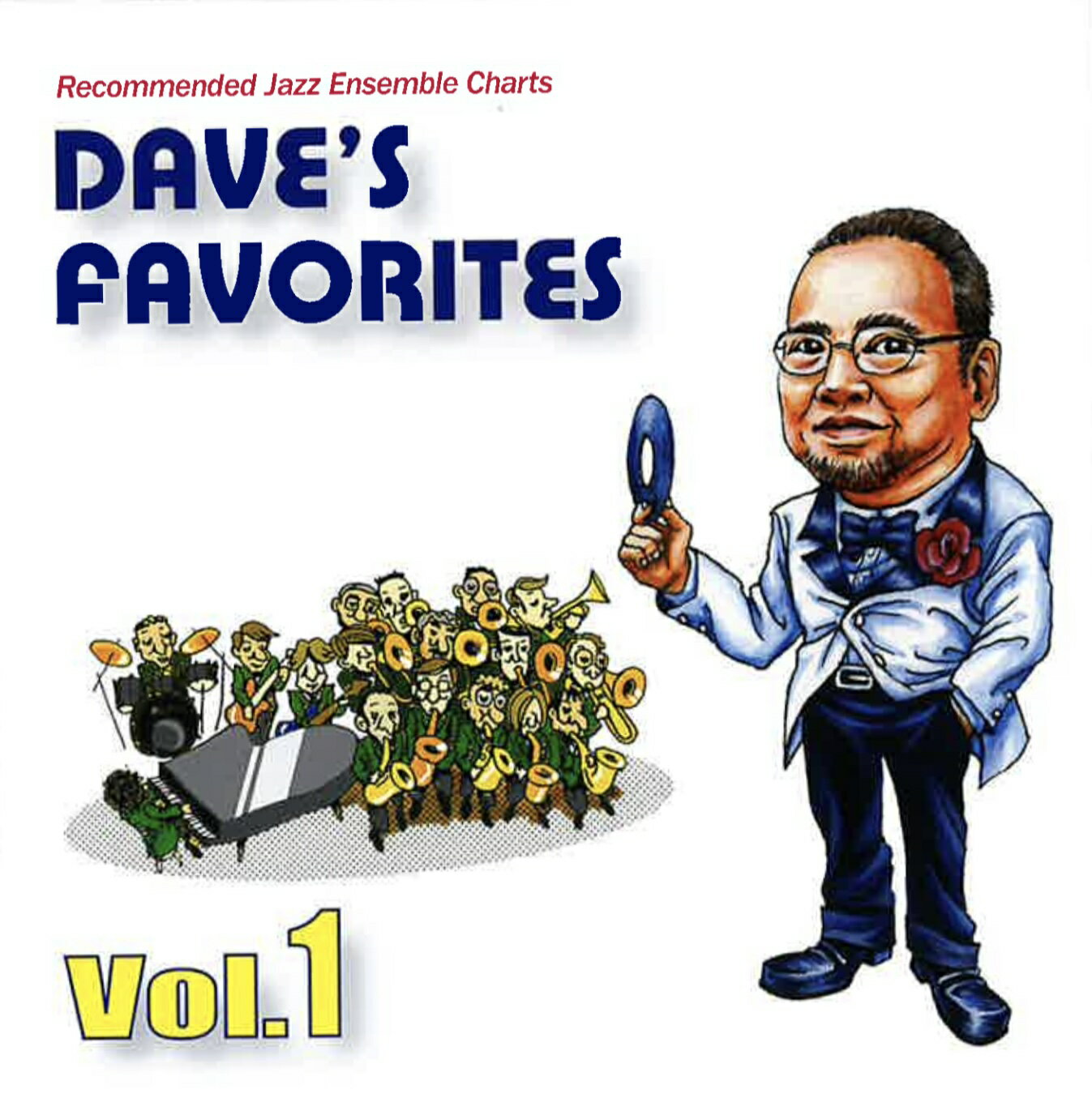 Rakuten - CD／ビッグバンド　石川ジャズオーケストラ ”ピラミッド”「DAVE'S FAVORITES Vol.1」