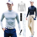 【楽天ス一パ一セ一ル】ゴルフウェア メンズ アンダーウェア 冷感インナー ハイネック インナーシャツ UVカット ラッシュガード 吸汗速乾 伸縮性 ストレッチ ゴルフ アウトドア 運動 アンダーシャツ 日よけ 紫外線対策 日焼け防止 送料無料