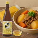 【7/13-7/15限定 P最大5倍!超ポイントバック祭】 味の一 醸造 みりん風調味料 味の母 みりん 720ml