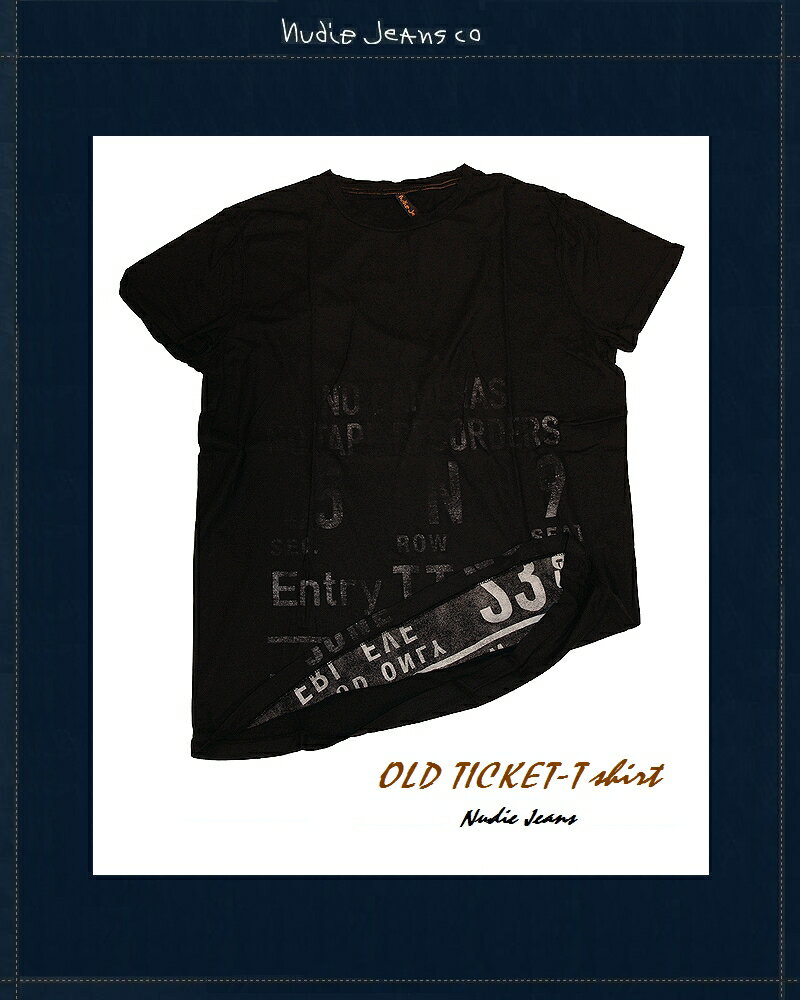 ̡ǥ Nudie Jeans OldTicket T black֥å