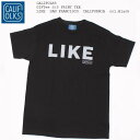 CALIFOLKS カリフォークス ギフトTEE Tシャツ LIKE GIFTee サンフランシスコ カリフォルニア アメリカ