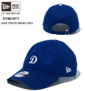 2025年メジャーリーグ開幕戦 東京シリーズ ニューエラ NEWERA 9TWENTY MLB TOKYO SERIES 2025 ロサンゼルス・ドジャース ダ...