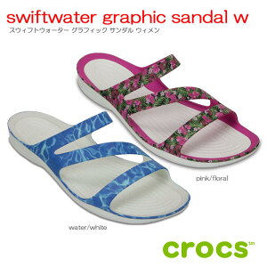 クロックス　crocsswiftwater graphic sandal w スウィフトウォーターグラフィックサンダルウィメン【クロックス国内正規取扱】