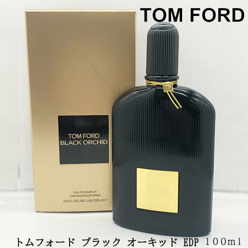 【送料無料】 トムフォード 香水 レディース ブラックオーキッド EDP・SP 100ml TOM FORD BLACK ORCHID 【送料無料】 トムフォード 香水 レディース ブラックオーキッド EDP・SP 100ml TOM FORD BLACK ORCHID