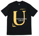 UNCHANGING LOVE [-SS BIG U TEE SHIRT- MSTD~BLACK BODY size.S,M,L,XL]