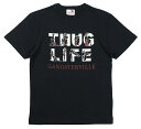 GANGSTERVILLE [-THUG LIFE - S/S T-SHIRTS- BLACK size.S,M,L,XL]