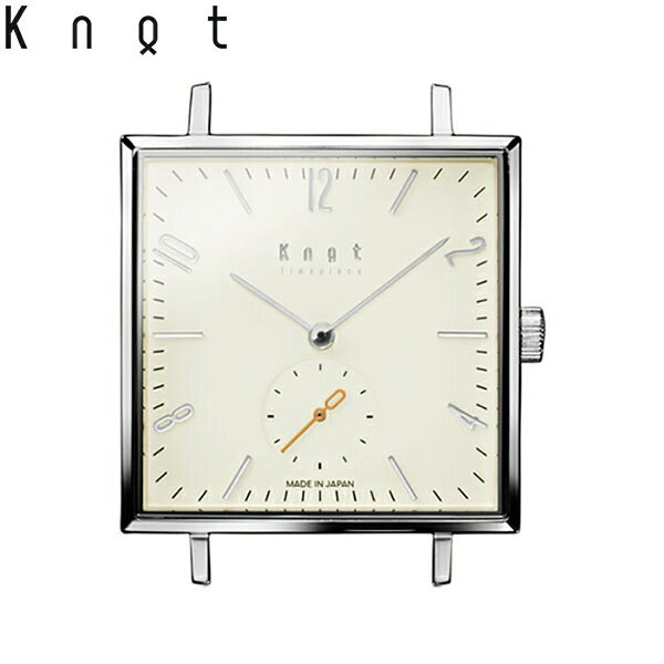  Knot ノット 時計 クラシック スクエアスモールセコンド シルバー ＆ アイボリー 時計本体のみベルト別売り サファイアガラス 日本製 腕時計