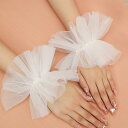レディース ファッション 結婚式 パーティー 着飾り オシャレ ブライダル ウェディング ドレス アクセサリー 手袋 レース ショート メッシュ リボン スリーブ シンプル
