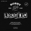 安心 迅速の日本国内発送 Lucky Man BOBBY Vol.2 B Ver. BOBBY from iKON バビー フロム アイコン ラッキーマン ラッキー マン アルバム バビ キム ジウォン キムジウォン