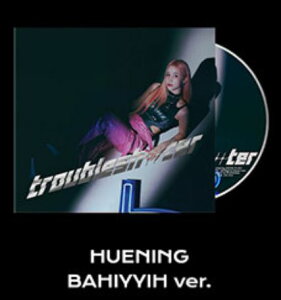 安心・迅速の日本国内発送 TROUBLESHOOTER Digipack HUENING BAHIYYIH ver. Kep1er ケプラー ヒュニン・バヒエ