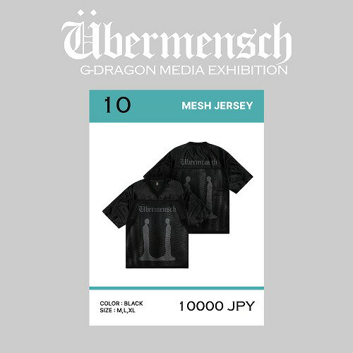 Rakuten - 安心・迅速の日本国内発送 MESH JERSEY_M ubermensch G-DRAGON ジードラゴン グッズ G-DRAGON公式グッズ bigbang ビッグバン ビックバン GDRAGON 公式グッズ