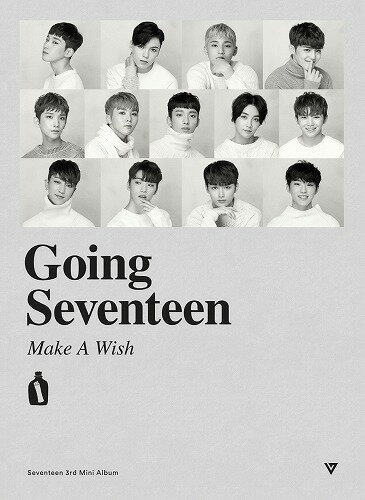 楽天KNPOPS 楽天市場店安心・迅速の日本国内発送 Seventeen 3rd Mini Album Going Seventeen Make A Wish ver. SEVENTEEN バージョン選択 セブンティーン セブチ