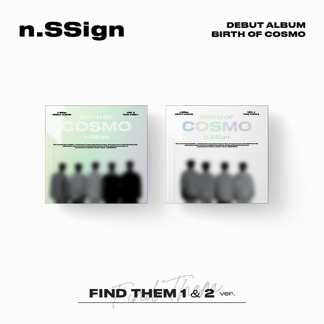 安心・迅速の日本国内発送 n.SSign DEBUT ALBUM BIRTH OF COSMO FIND THEM 1 ver. n.Ssign エヌサイン エンサイン アルバム 韓国 kpop cd n.Ssign nssign