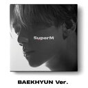 安心 迅速の日本国内発送 SuperM BEAKHYUN VER SuperM EXO ベクヒョン ベッキョン エクソ スーパーエム