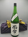 風呂敷包み 而今 特別純米 火入れ 日本酒 1800ml ギフト 御中元 お中元