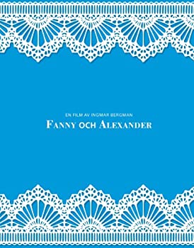【中古】(非常に良い)ファニーとアレクサンデル　オリジナル版　HDマスター [Blu-ray]