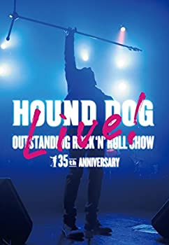 【中古】HOUND DOG 35th ANNIVERSARY「OUTSTANDING ROCK'N'ROLL SHOW」(DVD2枚組)