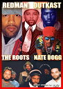 yÁz(gpEJi)Redman Outkast & Roots Nate Dogg [DVD]