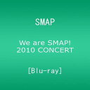 【中古】(非常に良い)We are SMAP 2010 CONCERT Blu-ray