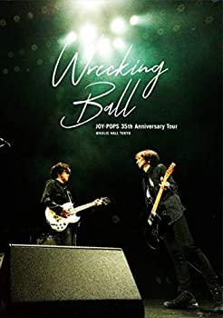 【中古】JOY-POPS 35th Anniversary Tour "Wrecking Ball"@ HULIC HALL TOKYO LIVE DVD