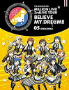 【中古】THE IDOLM@STER MILLION LIVE! 3rdLIVE TOUR BELIEVE MY DRE@M!! LIVE Blu-ray 05@FUKUOKA(2)
