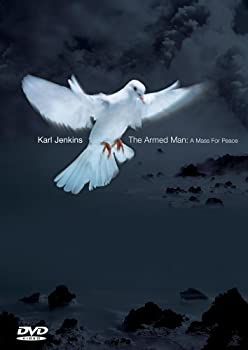 š(ɤ)Jenkins: Armed Man a Mass for Peace [DVD]