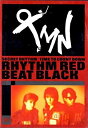 yÁzRHYTHM RED BEAT BLACK [DVD]