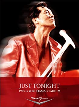 【中古】JUST TONIGHT 1995 in YOKOHAMA STADIUM [DVD]